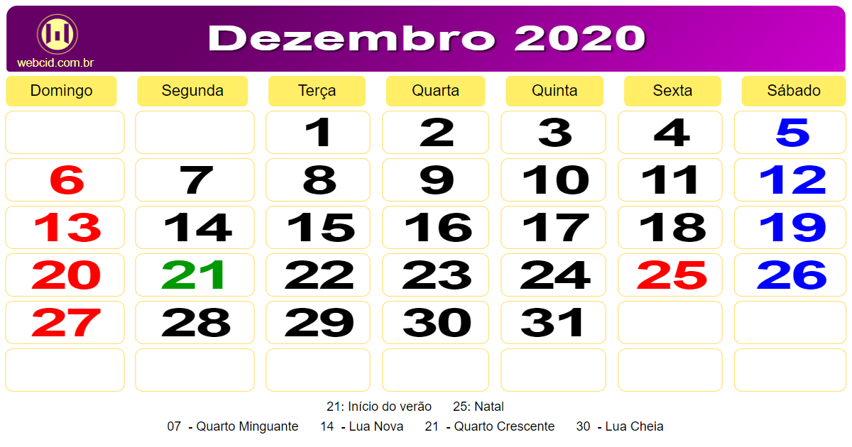 Calendário de dezembro de 2020 com feriados nacionais fases da lua e datas  comemorativas - Brasil